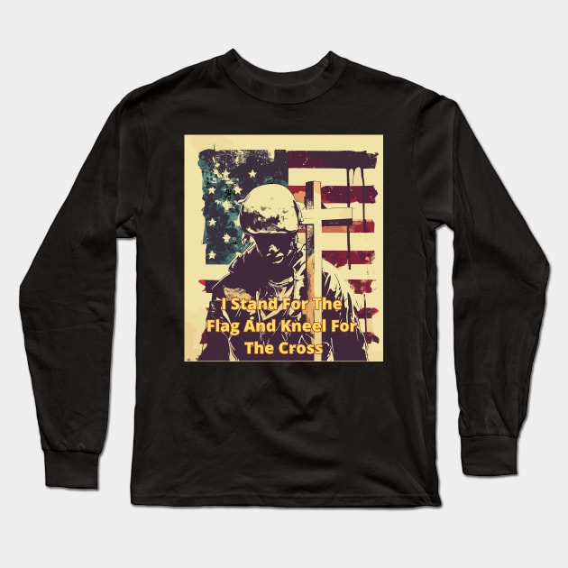 I Stand for the flag and kneel for the cross Long Sleeve T-Shirt by TomFrontierArt